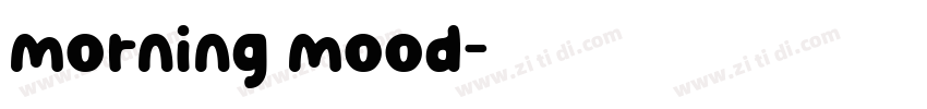 morning mood字体转换